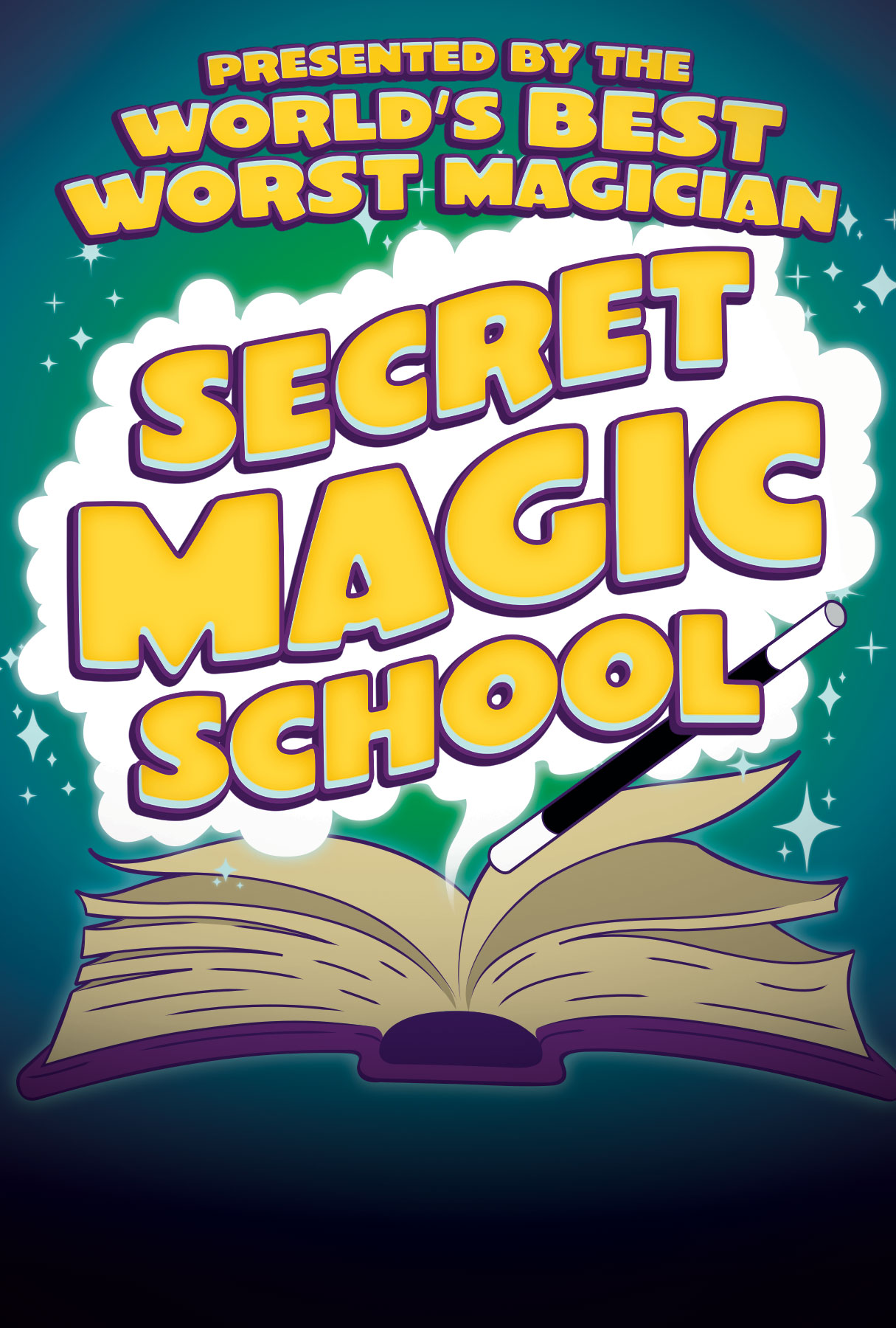 Secret Magic School Hosted By The World’s Best Worst Magician