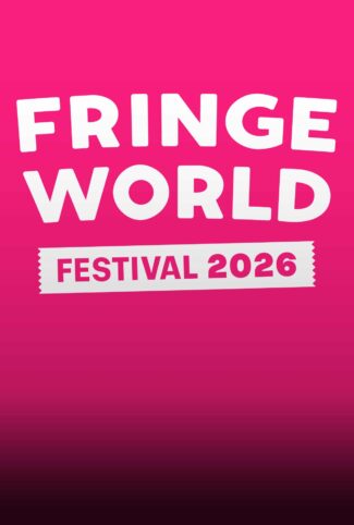 Perth Fringe World 2026